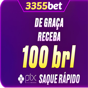 3355bet Ganhe R$ 100,00 Gratis